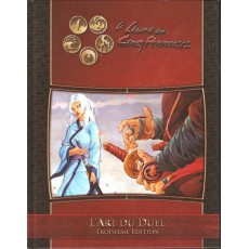 L'Art du Duel (Le Livre des Cinq Anneaux Troisième édition)