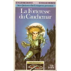 417 - La Forteresse du Cauchemar (Un livre dont vous êtes le Héros - Gallimard)