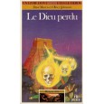 317 - Le Dieu perdu (Un livre dont vous êtes le Héros - Gallimard) 001