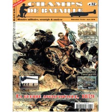Champs de Bataille N° 32 (Magazine histoire militaire & stratégie)