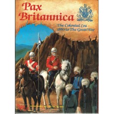 Pax Britannica- The Colonial Era - 1880 to the Great War (wargame Victory Games en VO)