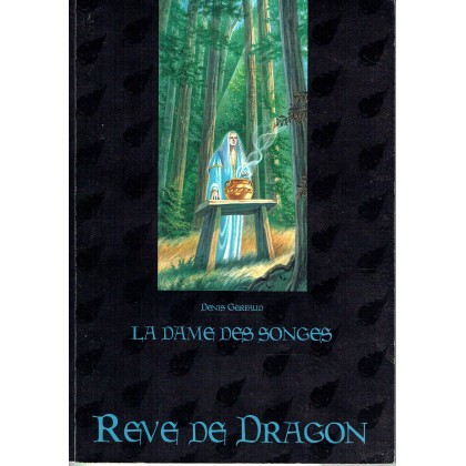 La Dame des Songes (jdr Rêve de Dragon & Oniros en VF) 003