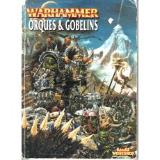 Warhammer - Orques & Gobelins (listes d'armées jeu de figurines V6 en VF)