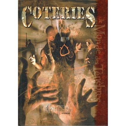 Coteries (jdr Vampire Le Requiem en VF) 003