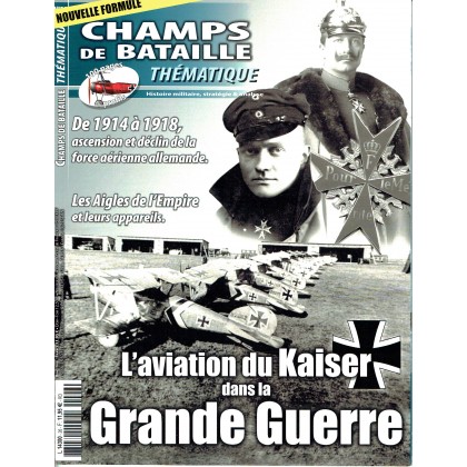 Champs de Bataille N° 26 Thématique (Magazine histoire militaire) 001
