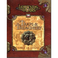 Traps & Treachery - Livre de règles (jdr Legends & Lairs d20 System en VF)