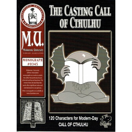 The Casting Call of Cthulhu - Miskatonic University Library Association (jdr Call of Cthulhu en VO) 001