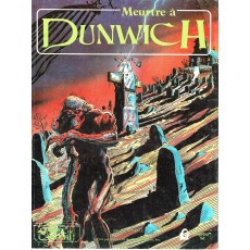 Meurtre à Dunwich (jdr L'Appel de Cthulhu V1 en VF)