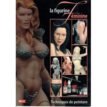 La figurine féminine - Techniques de peinture (livre figurines & modélisme en VF) 001