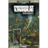 Premier et Unique (roman Warhammer 40,000 en VF)