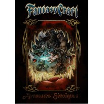 Fantasy Craft - Aventures Héroïques (jeu de rôle 7e Cercle en VF)