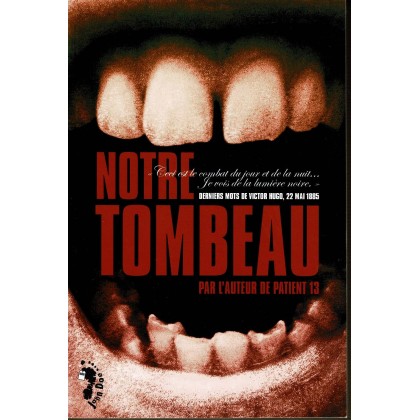 Notre Tombeau - Livre de base (jdr éditions John Doe en VF) 005