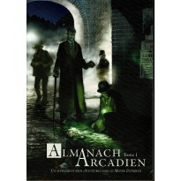 Almanach Arcadien - Tome 1 (jdr Aventures dans le Monde Intérieur en VF)