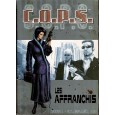 Les Affranchis - Saison 1 - Oct./Nov./Déc. 2030 (jdr C.O.P.S. de Siroz en VF) 005