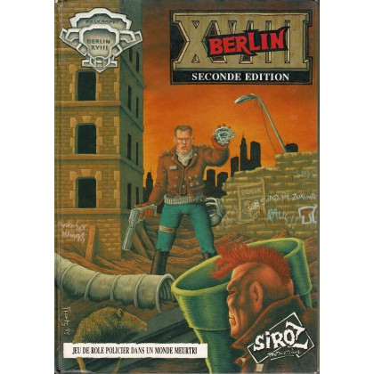 Berlin XVIII - Le jeu de rôle (jdr 2e édition de Siroz éditions en VF) 002