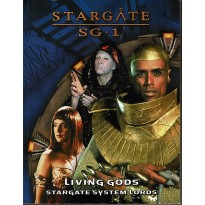 Living Gods - Stargate System Lords (jdr Stargate SG1 en VO)
