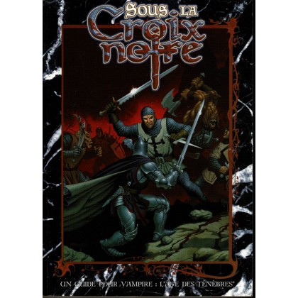 Sous la Croix Noire (jdr Vampire L'Age des Ténèbres en VF) 006