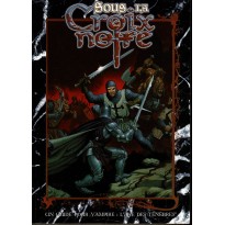 Sous la Croix Noire (jdr Vampire L'Age des Ténèbres en VF)