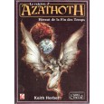 Le Rejeton d'Azathoth - Héraut de la Fin des Temps (boîte jdr L'Appel de Cthulhu en VF) 004