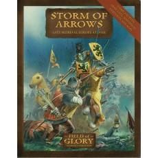 Storm of Arrows - Late Medieval Europe at War (jeu de figurines Field of Glory en VO)