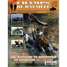 Champs de Bataille N° 13 (Magazine histoire militaire & stratégie)