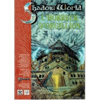 Shadow World - L'Horreur d'Orgillion (jeu de rôle Rolemaster en VF)