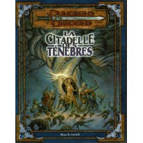 La Citadelle des Ténèbres (jdr Dungeons & Dragons 3.0 en VF)