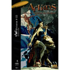 Arkeos 03 - Les Cendres du Dragon (campagne jdr Pulp EWSystem en VF)