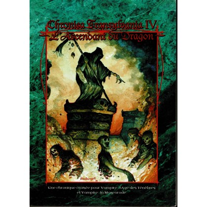 Chronica Transylvania IV - L'Ascendant du Dragon (jdr Vampire L'Age des Ténèbres en VF) 003