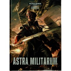 Codex Astra Militarum V7 (Livret d'armée figurines Warhammer 40,000 en VF)