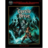 Le Cercle brisé (jdr AD&D 2e édition révisée en VF)