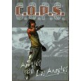 Amitiés de Los Angeles - Saison 1 - Juillet 2030 (jdr C.O.P.S. de Siroz en VF) 005