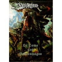 Le Tome des Personnages (jdr Pendragon 3e édition en VF)