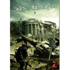 Dead in Washington (jdr Z-Corps en VF)