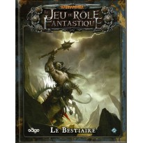 Le Bestiaire (jdr Warhammer 3e édition en VF)