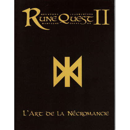 L'Art de la Nécromancie (jdr Runequest II en VF) 002