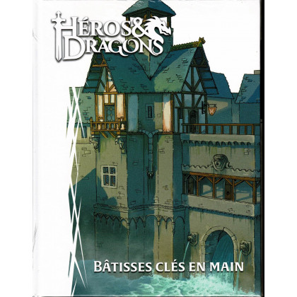 Héros & Dragons - Bâtisses clés en main (jdr de Black Book en VF) 002