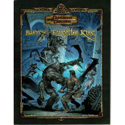 Barrow of the Forgotten King (jdr Dungeons & Dragons 3.5 en VO) 001