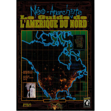 Le Guide Néo-Anarchiste de l'Amérique du Nord (jdr Shadowrun V1 en VF)