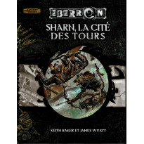 Eberron - Sharn, la Cité des Tours (jdr Dungeons & Dragons 3.5 en VF)