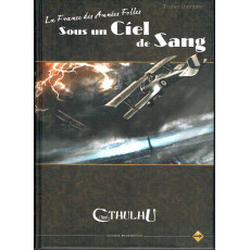 Sous un Ciel de Sang - La France des Années Folles (jdr L'Appel de Cthulhu V6 en VF)