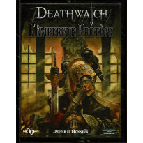 L'Empereur protège (jdr Deathwatch en VF)