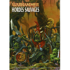 Hordes Sauvages (listes d'armées jeu de figurines Warhammer en VF)