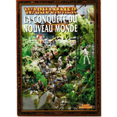 La Conquête du Nouveau Monde (campagne jeu de figurines Warhammer en VF)