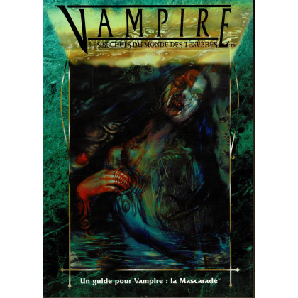 Les Secrets du Monde des Ténèbres (jdr Vampire La Mascarade en VF) 002