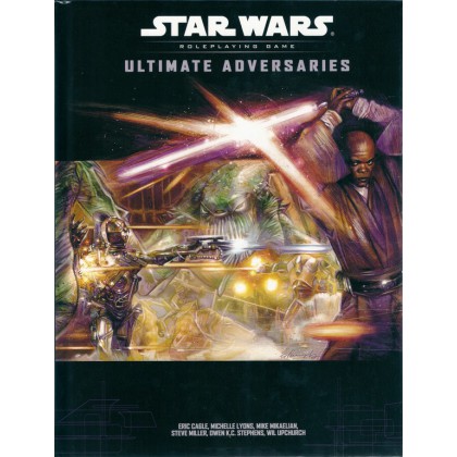 Ultimate Adversaries (Star Wars RPG en VO) 001