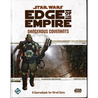 Dangerous Covenants - Edge of the Empire (jdr Star Wars en VO) 001