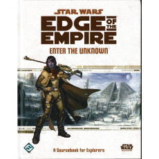 Enter the Unknown - Edge of the Empire (jdr Star Wars en VO)