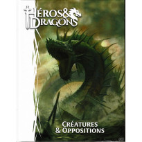 Héros & Dragons - Créatures & Oppositions (jdr de Black Book en VF)