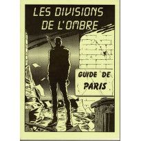 Guide de Paris (jdr Les Divisions de l'Ombre en VF)